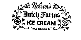 NELSON'S DUTCH FARMS ICE CREAM 