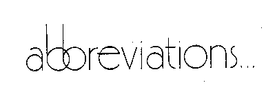ABBREVIATIONS...