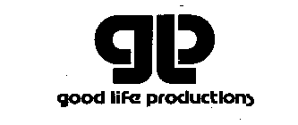 GOOD LIFE PRODUCTIONS