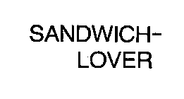 SANDWICH-LOVER