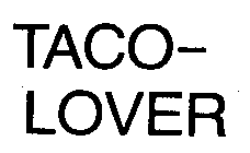 TACO-LOVER