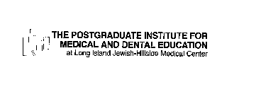 LIJH THE POSTGRADUATE INSTITUTE FOR MEDICAL AND DENTAL EDUCATION
