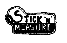 STICK 'N' MEASURE