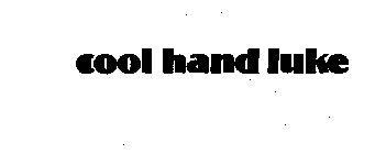 COOL HAND LUKE