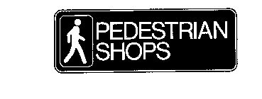 PEDESTRIAN SHOPS