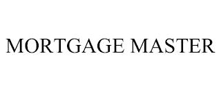 MORTGAGE MASTER