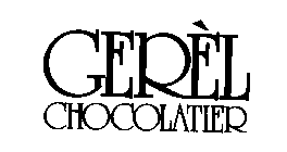 GEREL CHOCOLATIER
