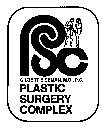 PLASTIC SURGERY COMPLEX PSC GILBERT EISEMAN M.D.,P.C.