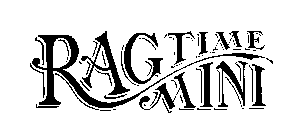 RAGTIME MINI