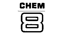 CHEM 8