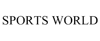 SPORTS WORLD