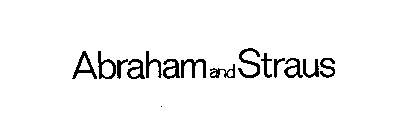 ABRAHAM AND STRAUS