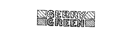 GERRY GREEN