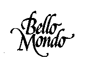 BELLO MONDO