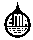EMR EMERSON MOISTURE RESISTANT SYSTEM
