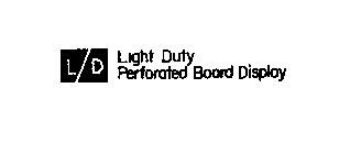 L/D LIGHT DUTY PERFORATED BOARD DISPLAY