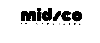 MIDSCO INCORPORATED