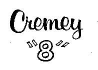 CREMEY 