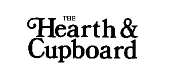 THE HEARTH & CUPBOARD
