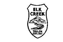 ELK CREEK TAYLOR CUTLERY