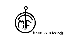 MF MORE THAN FRIENDS