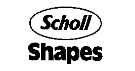 SCHOLL SHAPES