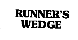RUNNER'S WEDGE
