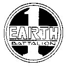 1 EARTH BATTALION