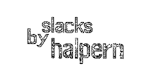 SLACKS BY HALPERN