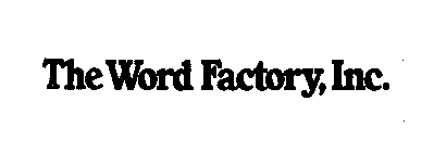 THE WORD FACTORY, INC.