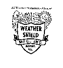 WEATHER SHIELD MFG, INC. MEDFORD, WIS.