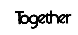 TOGETHER