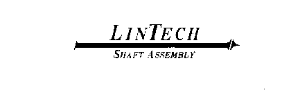 LINTECH SHAFT ASSEMBLY