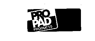 PRO PAD PRODUCTS