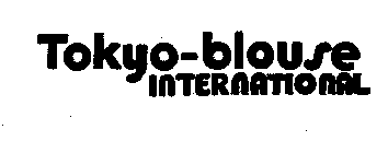 TOKYO-BLOUSE INTERNATIONAL