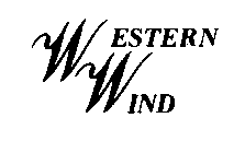 WESTERN WIND