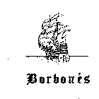 BORBONES