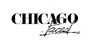 CHICAGO FACES!