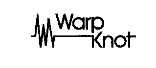 WARP KNOT