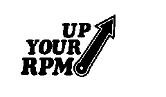 UP YOUR RPM