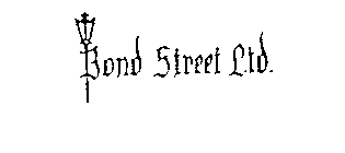 BOND STREET LTD.
