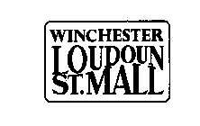 WINCHESTER LOUDOUN ST. MALL