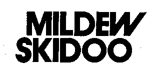 MILDEW SKIDOO