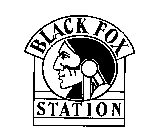 BLACK FOX STATION