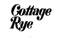 COTTAGE RYE