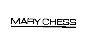 MARY CHESS