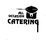 ALL OCCASION CATERING