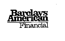 BARCLAYS AMERICAN FINANCIAL