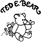 TED E. BEAR
