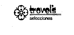 TROVEL'S SELECCIONES